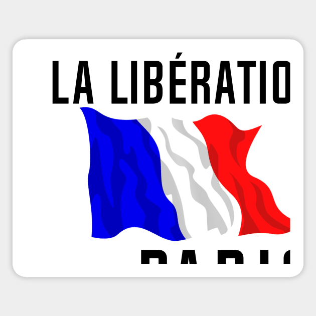 Liberation Of Paris 75 Year Anniversary Sticker by SeattleDesignCompany